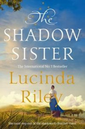 The shadow sister ; The shadow sister ; The shadow sister ; The shadow sister av Lucinda Riley (Heftet)