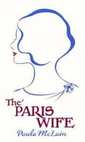 The Paris wife av Paula McLain (Innbundet)