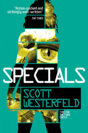 Specials av Scott Westerfeld (Heftet)