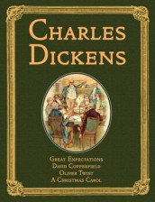 Great expectations ; David Copperfield ; Oliver Twist ; A christmas carol av Charles Dickens (Innbundet)
