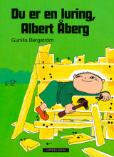 Omslag - Du er en luring Albert Åberg