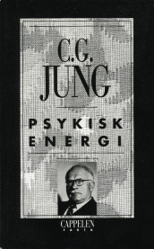 Psykisk energi av Carl Gustav Jung (Heftet)