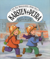 Karsten og Petra kjører brannbil av Tor Åge Bringsværd (Innbundet)