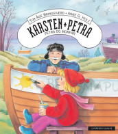 Karsten og Petra: Petra og morfar av Tor Åge Bringsværd (Innbundet)