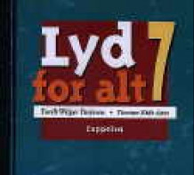 Lyd for alt 7 CD (L97) av Torill Wiiger Tørjesen (Lydbok-CD)