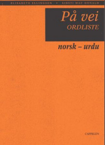 På vei norsk-urdu ordliste av Elisabeth Ellingsen (Heftet)