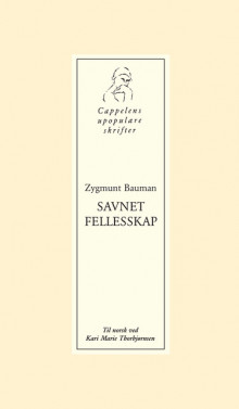 Savnet fellesskap av Zygmunt Bauman (Heftet)