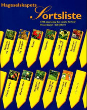 Hageselskapets sortsliste av Det Norske Hageselskap, Egil Hansen og Nils Skaarer (Heftet)