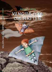 Vengier flyr om natten av Anne J. Elven (Innbundet)