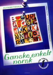 Ganske enkelt norsk 1 Alfabetbok av Vigdis Rosvold Alver (Heftet)