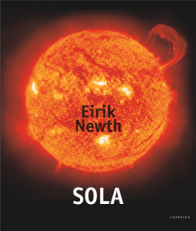 Sola av Eirik Newth (Innbundet)