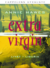 Extra Virgin av Annie Hawes (Heftet)