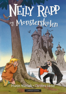 Nelly Rapp og Monsterskolen av Martin Widmark (Innbundet)