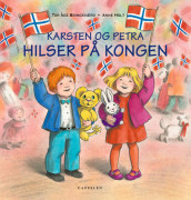 Karsten og Petra hilser på kongen av Tor Åge Bringsværd (Innbundet)
