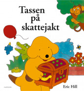 Tassen på skattejakt av Eric Hill (Innbundet)
