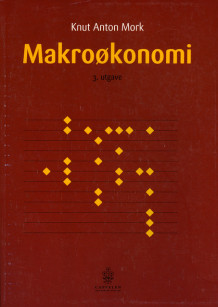 Makroøkonomi av Knut Anton Mork (Heftet)