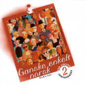 Ganske enkelt norsk 2 Elev-cd av Vigdis Rosvold Alver (Lydbok-CD)