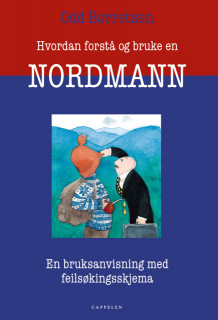 Hvordan forstå og bruke en nordmann av Odd Børretzen (Heftet)