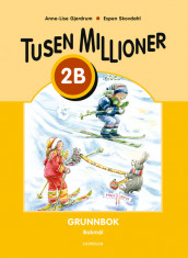 Tusen millioner Ny utgave 2B Grunnbok av Anne-Lise Gjerdrum (Heftet)