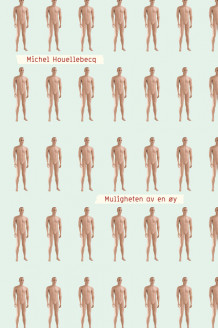 Muligheten av en øy av Michel Houellebecq (Innbundet)