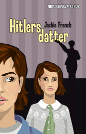 Hitlers datter av Jackie French (Innbundet)