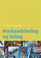 Marknadsføring og leiing 1 av Bengt E. Olsen (Heftet)