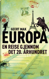 Europa av Geert Mak (Innbundet)