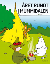 Året rundt i Mummidalen av Tove Jansson (Innbundet)