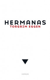 Hermanas av Torgrim Eggen (Heftet)
