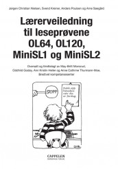 Lærerveiledning til leseprøvene OL64, OL120, MiniSL1 og MiniSL2 av Svend Kreiner, Jørgen Christian Nielsen, Anders Poulsen og Arne Søegård (Heftet)