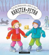 Karsten og Petra går på skøyter av Tor Åge Bringsværd (Innbundet)