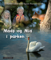 Mads og Mia i parken av Bjørn Eidissen (Innbundet)