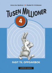 Tusen millioner Ny utgave 4 Fasit oppgavebok av Anne-Lise Gjerdrum (Heftet)