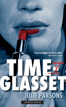 Timeglasset av Julie Parsons (Heftet)