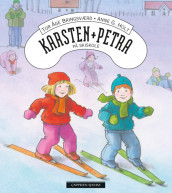 Karsten og Petra på skiskole av Tor Åge Bringsværd (Innbundet)