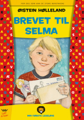 Min første leseløve - Brevet til Selma av Øistein Hølleland (Innbundet)