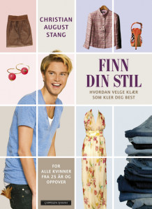 Finn din stil av Christian August Stang (Innbundet)