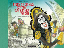 Pinky og Sunniva i Kaptein Sabeltanns verden av Terje Formoe (Innbundet)