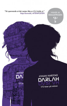Darlah - 172 timer på månen av Johan Harstad (Heftet)
