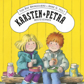 Karsten og Petra er bestevenner av Tor Åge Bringsværd (Nedlastbar lydbok)