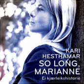 So long, Marianne av Kari Hesthamar (Nedlastbar lydbok)