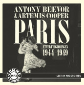 Paris etter frigjøringen av Antony Beevor (Lydbok MP3-CD)