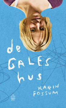 De gales hus av Karin Fossum (Ebok)