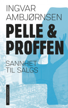 Sannhet til salgs av Ingvar Ambjørnsen (Ebok)