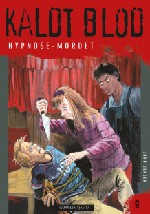 Kaldt blod 9 - Hypnose-mordet av Jørn Jensen (Heftet)