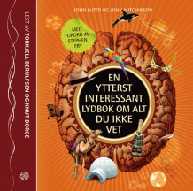 En ytterst interessant lydbok om alt du ikke vet av John Lloyd (Lydbok-CD)