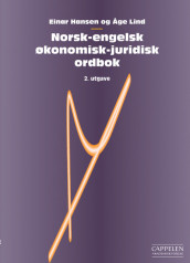 Norsk-engelsk økonomisk-juridisk ordbok av Einar Hansen og Åge Lind (Heftet)