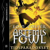 Artemis Fowl og tidsparadokset av Eoin Colfer (Lydbok-CD)