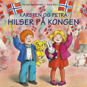 Karsten og Petra hilser på kongen av Tor Åge Bringsværd (Nedlastbar lydbok)
