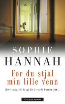 For du stjal min lille venn av Sophie Hannah (Heftet)